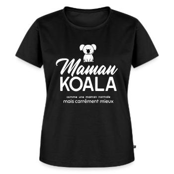 MAMAN KOALA, comme une maman normale, mais mieux - T-shirt Premium bio Femme - noir - Devant - Selfina (174cm)