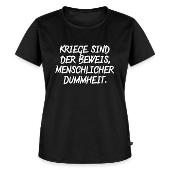 Kriege sind Dumm - Frauen Premium Bio T-Shirt - Schwarz - Vorne - Selfina (174cm)