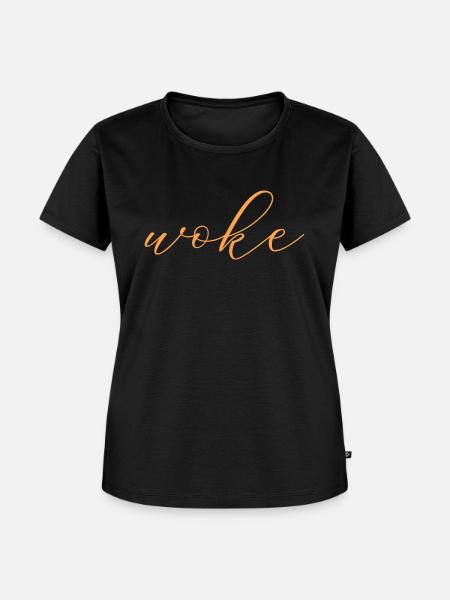 Selbstironischer Spruch: WOKE - Frauen Premium Bio T-Shirt - Schwarz