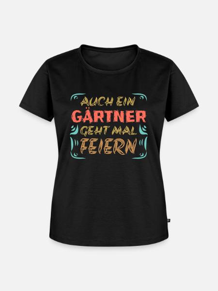 Feiern mit Gärtner - Frauen Premium Bio T-Shirt - Schwarz