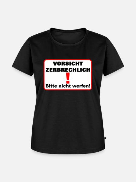 Zerbrechlich vorsicht - Frauen Premium Bio T-Shirt - Schwarz