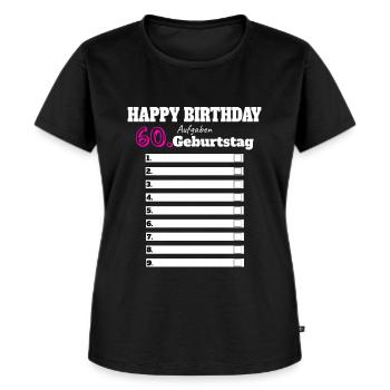 60. Geburtstag Frau Geschenk Lustig Aufgaben Party - Frauen Premium Bio T-Shirt - Schwarz - Vorne - Selfina (174cm)