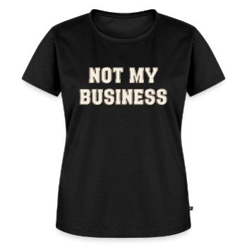 Not my Business - Frauen Premium Bio T-Shirt - Schwarz - Vorne - Selfina (174cm)