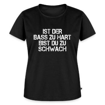Techno House Ist der Bass zu hart w - Frauen Premium Bio T-Shirt - Schwarz - Vorne - Selfina (174cm)