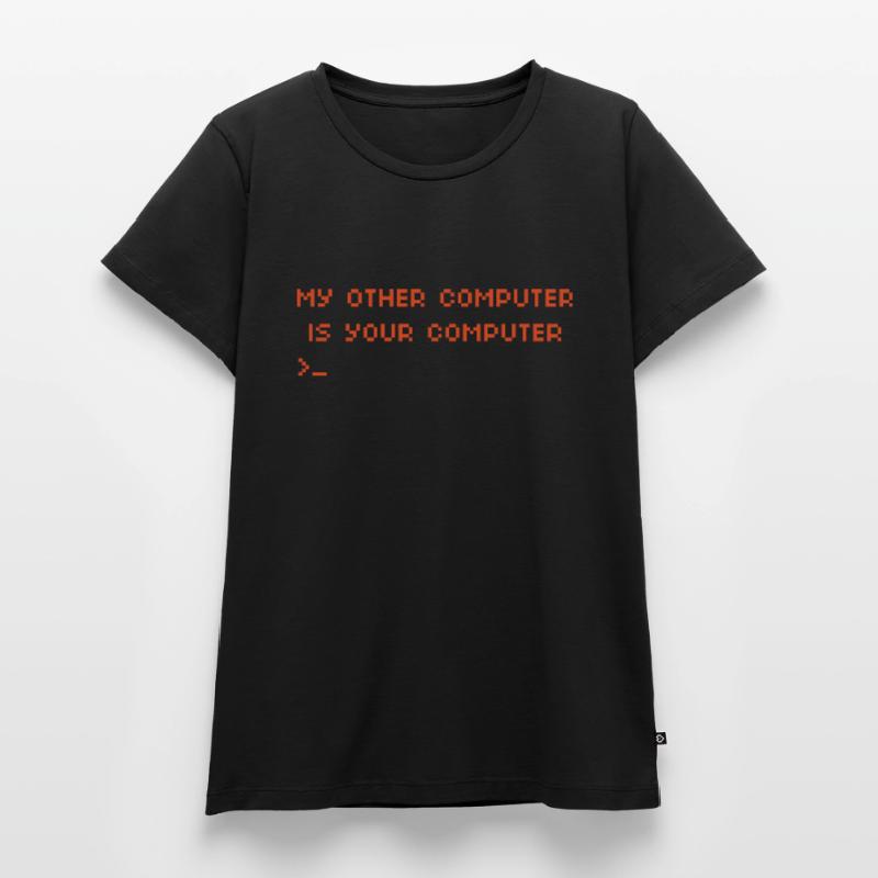 Funny Hacking Hacker Computer Programmer Gifts Women's Premium Organic T-shirt