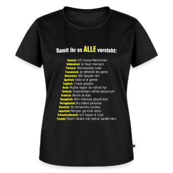 Ich hasse Menschen - in 16 Sprachen - Frauen Premium Bio T-Shirt - Schwarz - Vorne - Selfina (174cm)