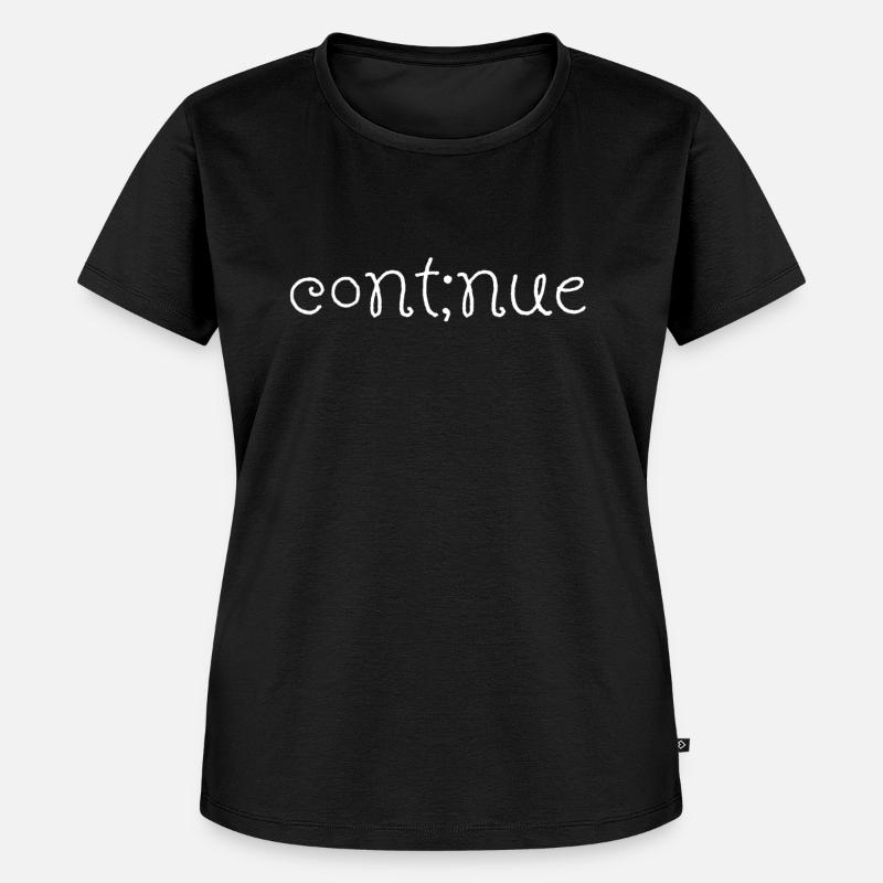 Semikolon Continue Depression Suicide Geschenk - Frauen Premium Bio T-Shirt - Schwarz