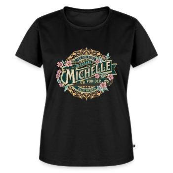 Michelle Ich bin diese legendäre Michelle - Frauen Premium Bio T-Shirt - Schwarz - Vorne - Selfina (174cm)