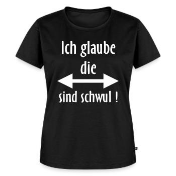 FD - Ich glaube die sind schwul - Pfeil rechts - Frauen Premium Bio T-Shirt - Schwarz - Vorne - Selfina (174cm)
