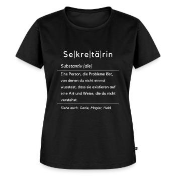 Lustige Sekretärin Definition Angestellte Beruf - Frauen Premium Bio T-Shirt - Schwarz - Vorne - Selfina (174cm)