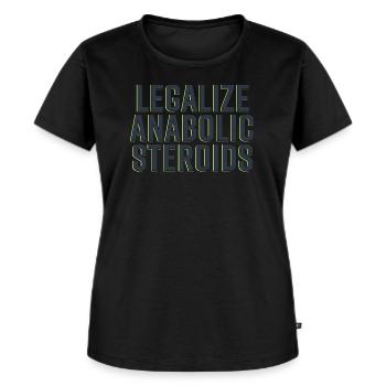 LEGALIZE ANABOLIC STEROIDS - Frauen Premium Bio T-Shirt - Schwarz - Vorne - Selfina (174cm)