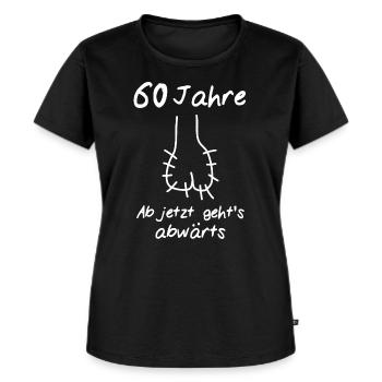 60 Geburtstag Mann 60 - Frauen Premium Bio T-Shirt - Schwarz - Vorne - Selfina (174cm)
