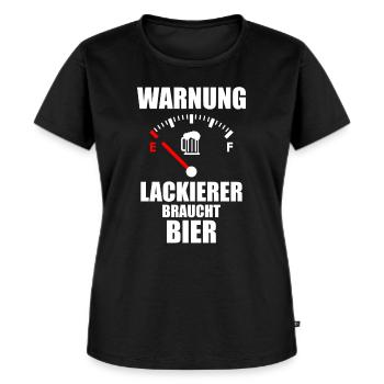 LACKIERER Spruch Bier - Frauen Premium Bio T-Shirt - Schwarz - Vorne - Selfina (174cm)