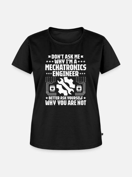 Mechatroniker Mechatronik Mechatronics Engineer - Frauen Premium Bio T-Shirt - Schwarz