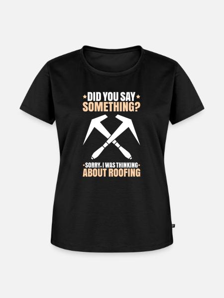 Dachdecker Dachdeckerei Dachdecken Roofer Roofing - Frauen Premium Bio T-Shirt - Schwarz
