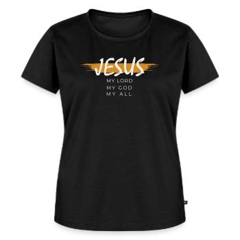 Jesus - Mein Herr - Mein Gott - Mein Alles - Frauen Premium Bio T-Shirt - Schwarz - Vorne - Selfina (174cm)