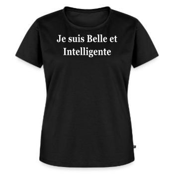 JE SUIS BELLE ET INTELLIGENTE - T-shirt Premium bio Femme - noir - Devant - Selfina (174cm)