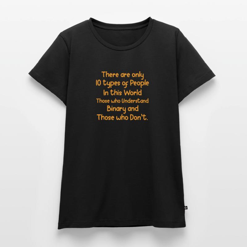 Binär Code Programmierer Coder Geschenk Frauen Premium Bio T-Shirt