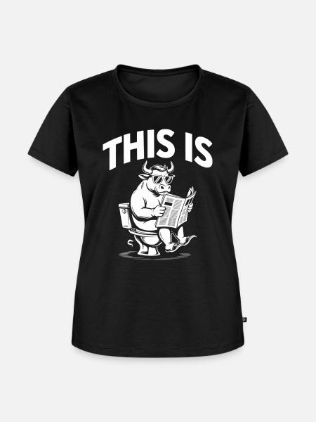 Taurus Humor Klo Sarkasmus - Frauen Premium Bio T-Shirt - Schwarz