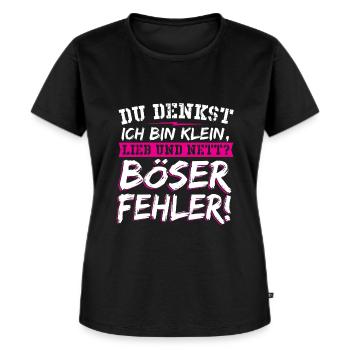 Du Denkst Ich Bin Klein Lieb Und Nett Böser Spruch - Frauen Premium Bio T-Shirt - Schwarz - Vorne - Selfina (174cm)