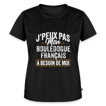 J'Peux Pas Mon Bouledogue Français A Besoin De Moi - T-shirt Premium bio Femme - noir - Devant - Selfina (174cm)