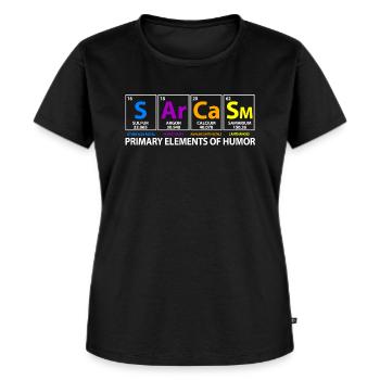 Sarcasm Sarkasmus Periodensystem Physik Chemie - Frauen Premium Bio T-Shirt - Schwarz - Vorne - Selfina (174cm)