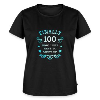 Finally 100th birthday just growing up - Women's Premium Organic T-shirt - black - Front - Selfina (174cm)
