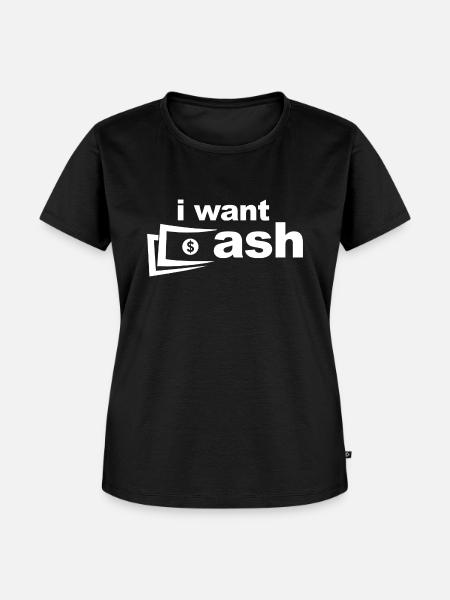 I want Cash - Frauen Premium Bio T-Shirt - Schwarz