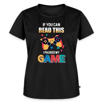 Lustiger Gamer Spruch für Zocker - Frauen Premium Bio T-Shirt - Schwarz - Vorne - Selfina (174cm)