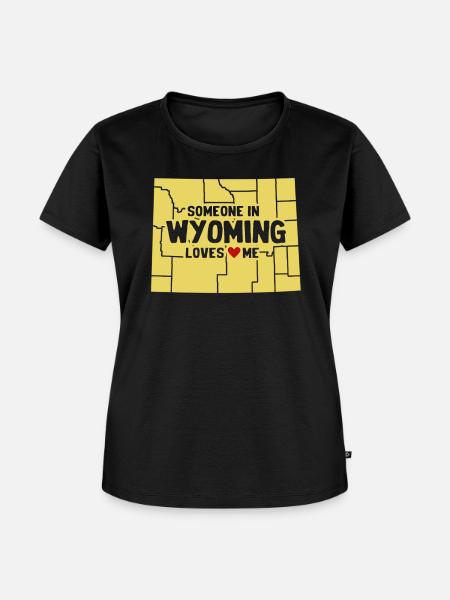 Jemand in Wyoming liebt mich - Frauen Premium Bio T-Shirt - Schwarz
