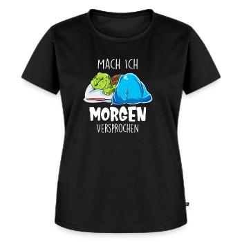 Mach Ich Morgen Versprochen Faul Müde Schlafen - Frauen Premium Bio T-Shirt - Schwarz - Vorne - Selfina (174cm)