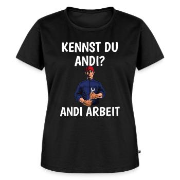 Kennst du Andi? Andi Arbeit - Handwerker - Frauen Premium Bio T-Shirt - Schwarz - Vorne - Selfina (174cm)