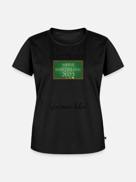 Schulkind 2023 Gästebuch Waren Dabei! Einschulung - Frauen Premium Bio T-Shirt - Schwarz