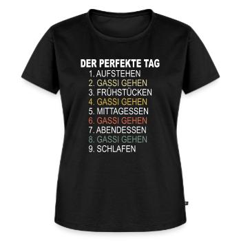 Hundehalter Geschenk Hund Gassi gehen Perfekte Tag - Frauen Premium Bio T-Shirt - Schwarz - Vorne - Selfina (174cm)