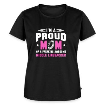 Im A Proud Mom Of A Middle Linebacker - Frauen Premium Bio T-Shirt - Schwarz - Vorne - Selfina (174cm)