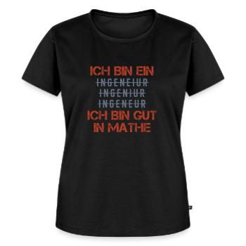 Ingenieur Spruch - Frauen Premium Bio T-Shirt - Schwarz - Vorne - Selfina (174cm)