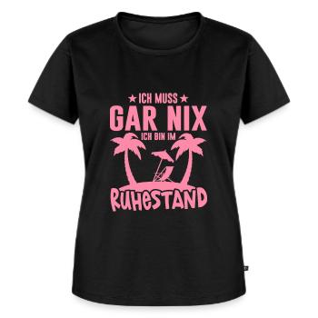 Ich muss gar nix Ruhestand Rente Beruf Humor Palme - Frauen Premium Bio T-Shirt - Schwarz - Vorne - Selfina (174cm)