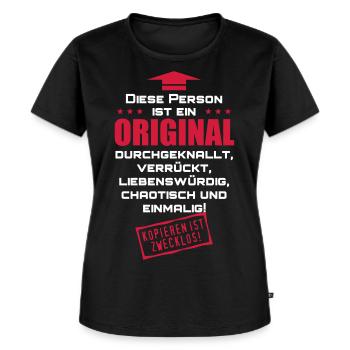 44 Diese Person ist ein ORIGINAL Spruch lustig 2c - Frauen Premium Bio T-Shirt - Schwarz - Vorne - Selfina (174cm)