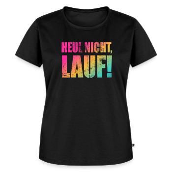 Heul nicht, Lauf! - Laufen, Joggen, Sport, Rennen - Frauen Premium Bio T-Shirt - Schwarz - Vorne - Selfina (174cm)