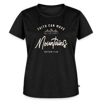 Glaube versetzt Berge Matthäus 17:20 Christlich - Frauen Premium Bio T-Shirt - Schwarz - Vorne - Selfina (174cm)
