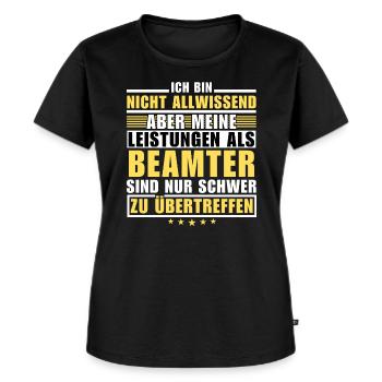 Unrivalled performance as a civil servant - Women's Premium Organic T-shirt - black - Front - Selfina (174cm)