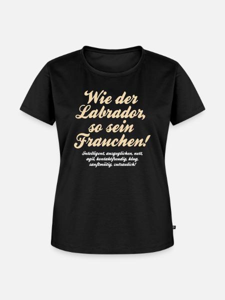 Wie Der Labrador So Sein Frauchen. - Frauen Premium Bio T-Shirt - Schwarz