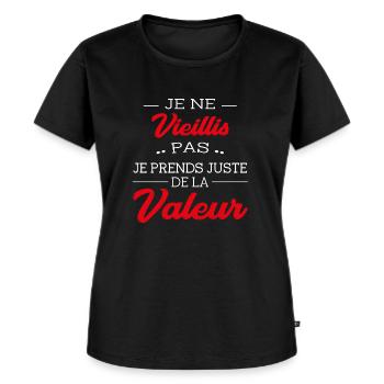 Ich werde nicht alt, Geburtstagsgeschenk-Idee - Frauen Premium Bio T-Shirt - Schwarz - Vorne - Selfina (174cm)