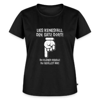 Lustiger Spruch - Frauen Premium Bio T-Shirt - Schwarz - Vorne - Selfina (174cm)