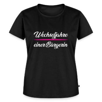 Wechseljahre einer Bürgerin - Frauen Premium Bio T-Shirt - Schwarz - Vorne - Selfina (174cm)