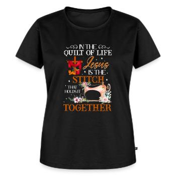 In The Quilt Of Life Jesus Is The Stitch - Frauen Premium Bio T-Shirt - Schwarz - Vorne - Selfina (174cm)