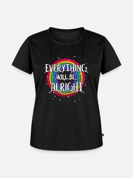 Everything will be alright - Frauen Premium Bio T-Shirt - Schwarz