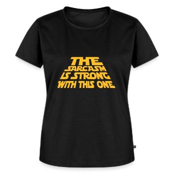 The Sarcasm is strong with this one - Sarkasmus - Frauen Premium Bio T-Shirt - Schwarz - Vorne - Selfina (174cm)