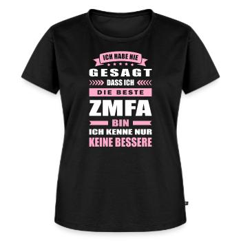 Ich Habe Nie Gesagt Die Beste ZMFA Bin - Frauen Premium Bio T-Shirt - Schwarz - Vorne - Selfina (174cm)