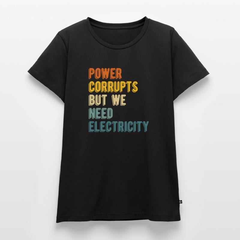 Physics Phyiker Nuclear Physics Women's Premium Organic T-shirt